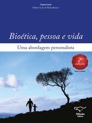 cover image of Bioética, pessoa e vida